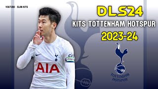 DLS 24 Kits Tottenham Hotspur ⚪️🔵 202324 [upl. by Bendick194]