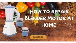 blender repair blender repair at home [upl. by Terrab696]