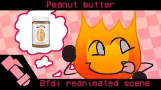 Do i tatste peanut butter  bfdi scene reanimated [upl. by Bianka]