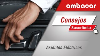 🔴 Asientos Eléctricos  Consejos Ambacar [upl. by Lewin]