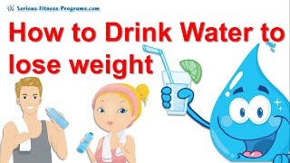 Drinking Water To Lose Weight The Water Diet [upl. by Niuq]