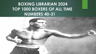 4031 TOP 1000 BOXERS OF ALL TIME 2024 [upl. by Atilrahc]