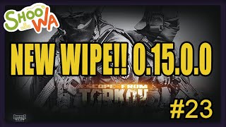 Shoowas Escape From Tarkov New Wipe 01500 23 [upl. by Nirad]