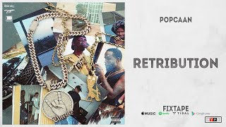 Popcaan  quotRETRIBUTIONquot FIXTAPE [upl. by Lerrehs761]