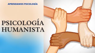 Psicología Humanista Resumen [upl. by Imarej]