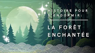 La Forêt Enchantée  Conte Japonais  Histoire pour sendormir [upl. by Wells]