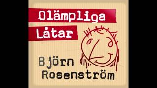 Björn Rosenström Olämpliga låtar  Snygg och fet [upl. by Reinhold951]