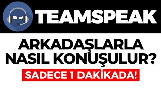 Teamspeak Arkadaşlarla Nasıl Konuşulur Teamspeak Arkadaşlarla Konuşma Nasıl Yapılır GÜNCEL [upl. by Nnaes]