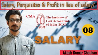 Section 17 Definition of Salary Perquisites amp Profit in lieu of salary  Income Tax Act 1961 [upl. by Attaymik230]