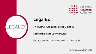 LegalEx 2019  The SRA’s Account Rules [upl. by Bamby]