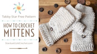 How to Crochet Mittens  Part 1  Learn to Crochet [upl. by Barthel991]