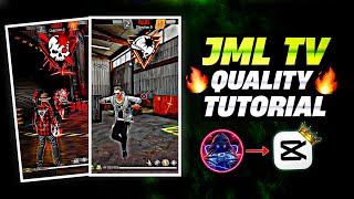 JML TV Quality Tutorial in Capcut😱🤯 Lone Wolf Mode Quality Tutorial [upl. by Lamond969]