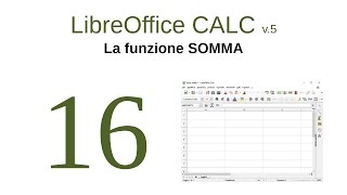 CALC 16  La funzione SOMMA [upl. by Mahon]