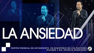 164 La ansiedad  Pastor Ricardo Rodríguez [upl. by Tem529]