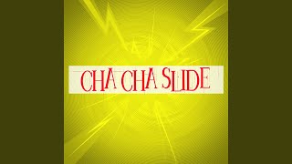 Cha Cha Slide [upl. by Milford]