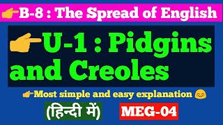 Pidgins and Creoles in hindi  MEG04  Aspects of Language [upl. by Stiruc994]