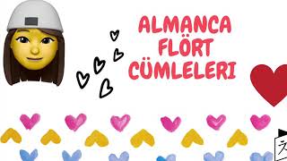 ALMANCA FLÖRT CÜMLELERI [upl. by Anitra990]