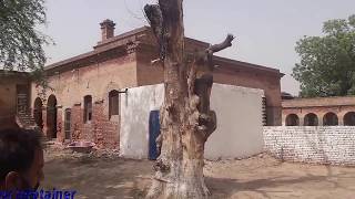 Old and Historical Nao Lakhi Kothi Okara [upl. by Jaquelyn]