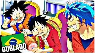 Dragon ball x Toriko x One Piece TRECHO DUBLADO [upl. by Fawna]