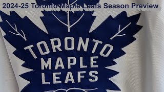 2024 25 Toronto Maple Leafs Season Preview [upl. by Yrogiarc290]