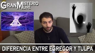 Diferencia entre Egregor y Tulpa  Importante  VM Granmisterio LIVE [upl. by Ariadne]