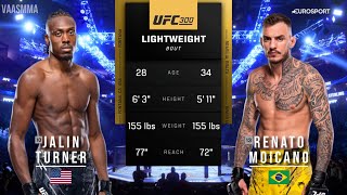 JALIN TURNER VS RENATO MOICANO FULL FIGHT UFC 300 [upl. by Simone917]