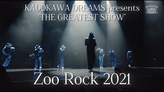 Zoo Rock 2021  KADOKAWA DREAMS 『THE GREATEST SHOW』 [upl. by Kubiak]