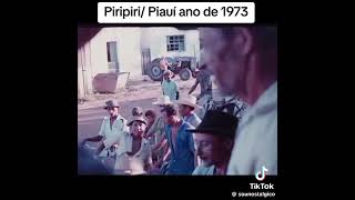 Piripiri Piaui ano de 1977 [upl. by Nylkcaj403]