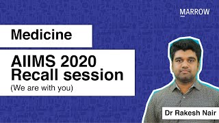 Medicine AIIMS 2020 Recall session We are with you [upl. by Remark944]