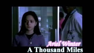 Ariel Winter  A Thousand Miles [upl. by Minta79]