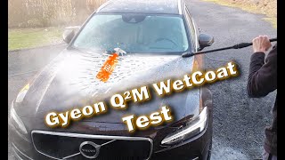 Consumer test of Gyeon Q²M WetCoat [upl. by Krauss675]