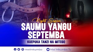 SAUMU YANGU SEPTEMBA  KUEPUKA TANZI NA MITEGO Mwl Samwel Mkumbo  Ijumaa 27 Sept 2024 [upl. by Cale197]