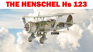 The Henschel Hs 123 [upl. by Derwon]