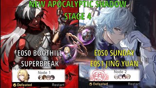 New Apocalyptic Shadow E0S0 Boothill Superbreak amp E0S0 Sunday x E0S1 Jing Yuan Stage 4 HSR [upl. by Llenoil]