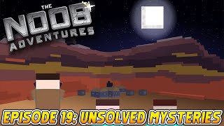 MINECRAFT THE NOOB ADVENTURES Episode 19  Unsolved Mysteries [upl. by Pilar163]