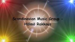 Scandinavian Music Group  Hölmö Rakkaus [upl. by Ortrud]