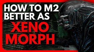 How To M2 Better As Xenomorph  Dead by Daylight [upl. by Reinhold]