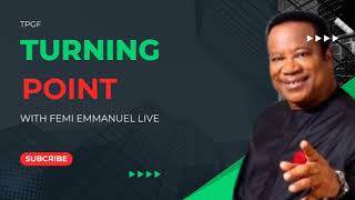 4112024TURNINGPOINT WITH FEMI EMMANUEL LIVE TPGFprayermountainliveturningpointtodayfemiemman [upl. by Reidid]