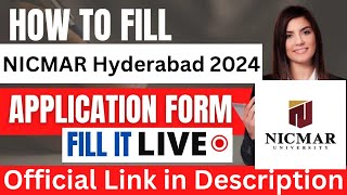 NICMAR Hyderabad 2024 Application Form Out  How To Fill NICMAR University Application Form 2024 [upl. by Aihsel986]