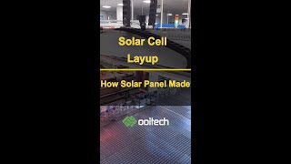 Solar Panel Manufacturing Process Layup [upl. by Hort187]