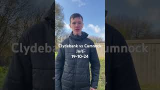 Clydebank Vs Cumnock Jrs 191024 [upl. by Athalee141]