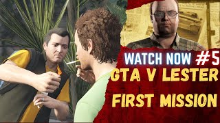 GTA V LESTER FIRST MISSION 5 AmitGameGalaxy143 gta odiagaming GTA V REAL STORY [upl. by Eta]