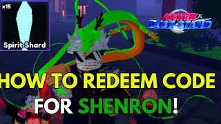 HOW TO REDEEM SHENRON CODE VERIFY CHANNEL IN ANIME LAST STAND  ROBLOX [upl. by Stephenson357]