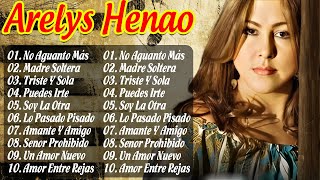 ARELYS HENAO MIX  20 EXITOS   Musica Popular Romanticas 2024 [upl. by Drawets]