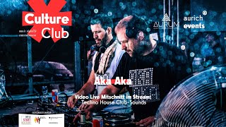 AKA AKA  Live at Aurum Aurich  Culture Club [upl. by Newton]