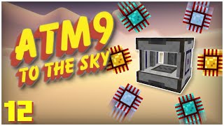 Minecraft ATM9 To The Sky  Ep 12  AE2 Inscriber Automation With Modular Routers [upl. by Tdnerb]