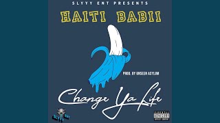 Change Ya Life [upl. by Valsimot600]