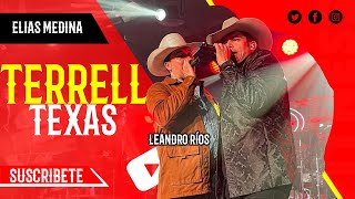 ¡ELIAS MEDINA Y LEANDRO RIOS DESDE TERRELL TEXAS [upl. by Esinel899]