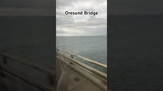 Oresund Bridge öresund bridge copenhagen denmark shorts shortsfeed youtubeshorts travel [upl. by Acired]