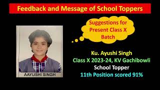 School Topper Review amp Feedback Video by Ku Ayushi Singh of Class X 202324 KV Gachibowli [upl. by Hamimej645]